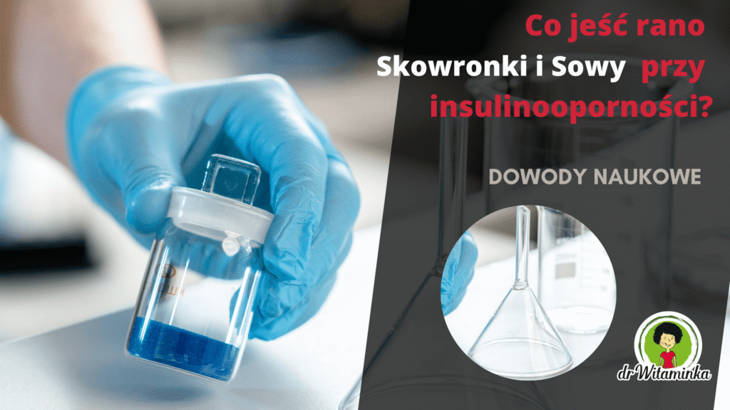 dowody naukowe skowronki i sowy jedza inaczej