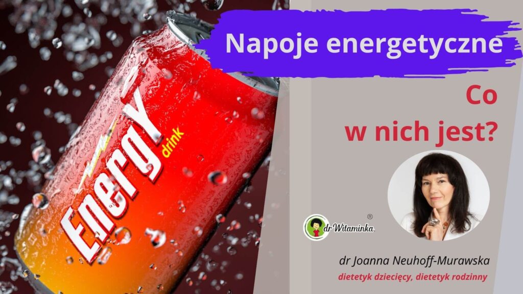 jakie napoje energetyczne sa bezpieczna dla mlodziezy