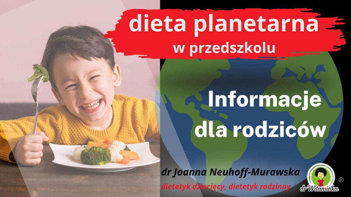 dieta planetarna w zywieniu dzieci
